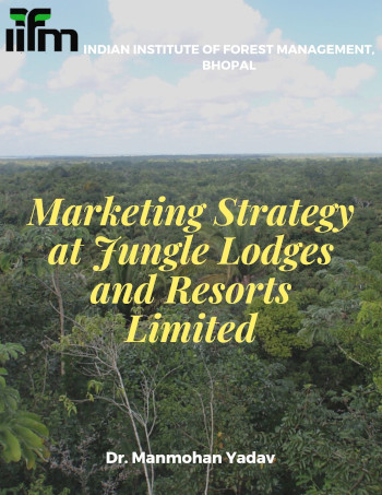 Marketing Strategy At Jungle Lodges And Resorts Limited